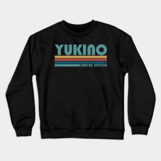 Proud Limited Edition Yukino Name Personalized Retro Styles Crewneck Sweatshirt